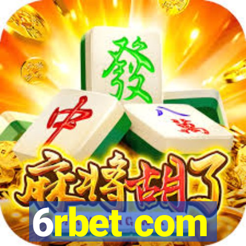 6rbet com